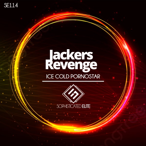 Jackers Revenge – Ice Cold Pornostar [Sophisticated Elite]