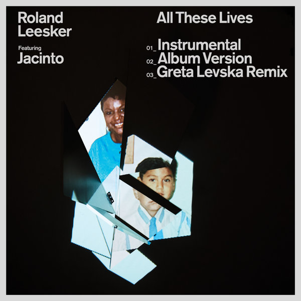 Roland Leesker, Jacinto –  All These Lives [Get Physical]