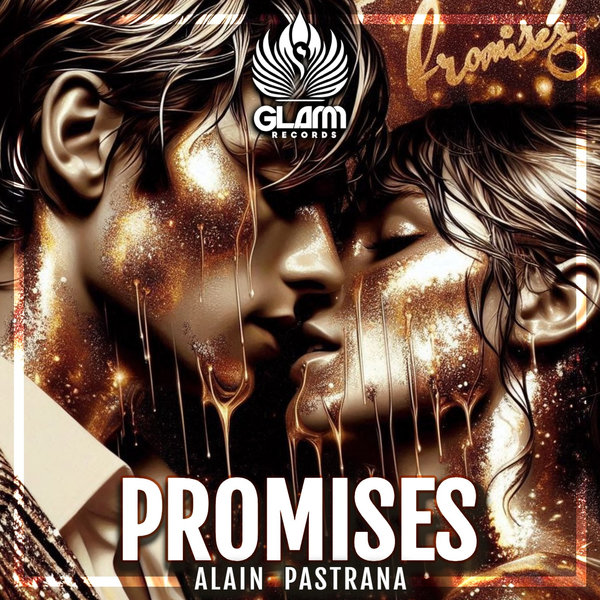 Alain Pastrana – Promises [Glamm Records]