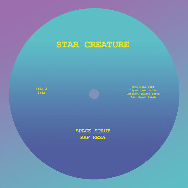 Raf Reza –  Space Strut [Star Creature Universal Vibrations]