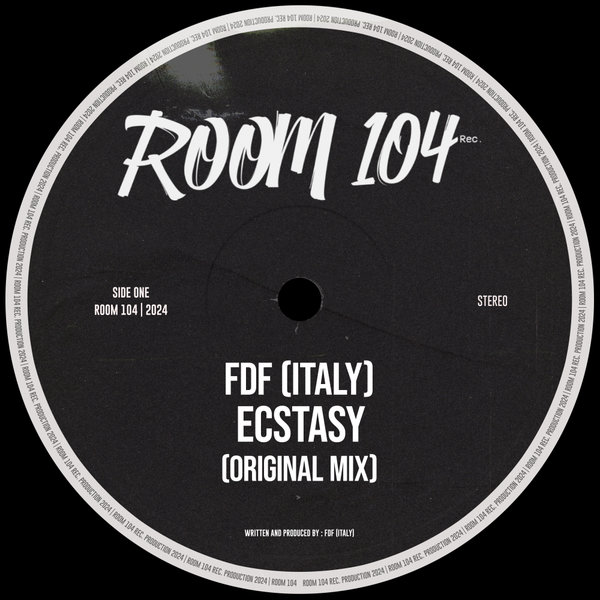 FDF (Italy) – Ecstasy [Room 104]