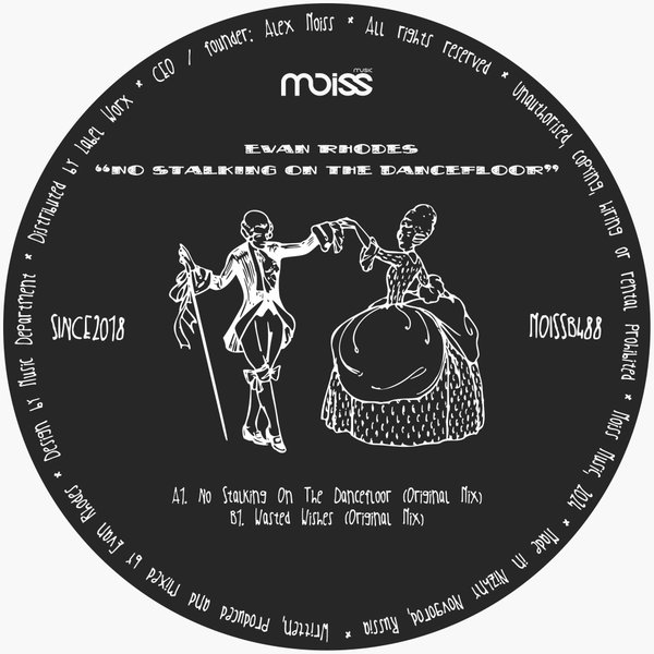 Evan Rhodes –  No Stalking On The Dancefloor [Moiss Music Black]