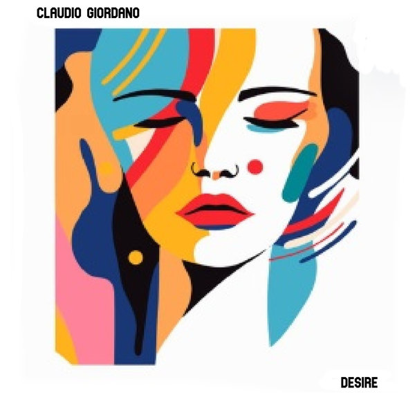 Claudio Giordano – Desire [What You Like Black]