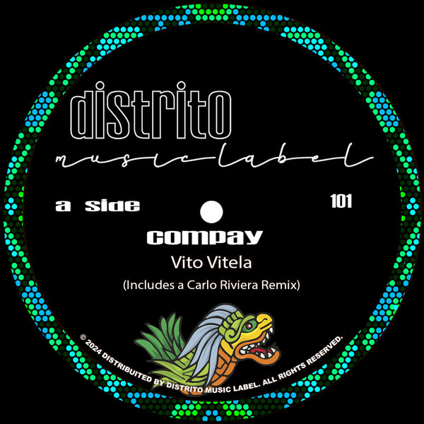 Vito Vitela –  Compay [Distrito Music Label]