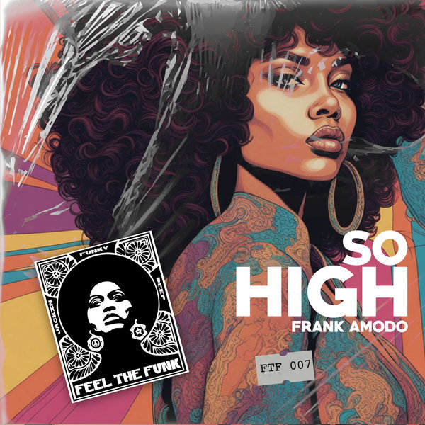 Frank Amodo – So High [Feel The Funk Records]