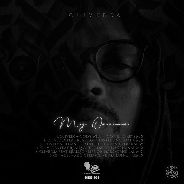 Clivedsa –  My Oeuvre [Music Speaks Sounds]