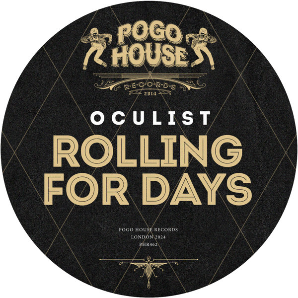 Oculist –  Rolling for Days [Pogo House Records]